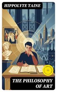 The Philosophy of Art - Hippolyte Taine - E-Book