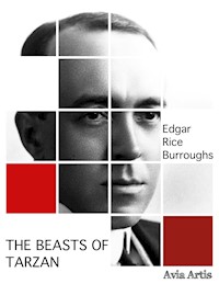 The Beasts of Tarzan - Edgar Rice Burroughs - E-Book