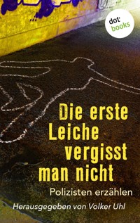 Die erste Leiche vergisst man nicht -  - E-Book