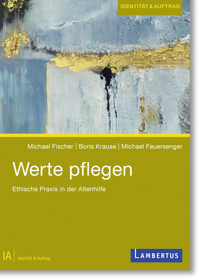Werte pflegen - Michael Fischer - E-Book