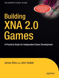 Building XNA 2.0 Games - John Sedlak - E-Book