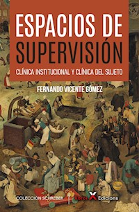 Espacios de supervisión - Fernando Vicente Gómez - E-Book