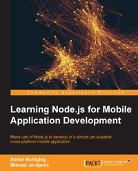 Learning Node.js for Mobile Application Development - Stefan Buttigieg - E-Book