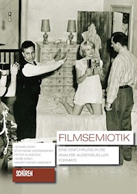 Filmsemiotik. - Dennis Gräf - E-Book