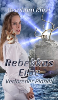 Rebekkas Erbe (2) - Bernhard Kürzl - E-Book