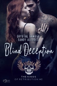 Kings of Retribution MC: Blind Deception - Crystal Daniels - E-Book