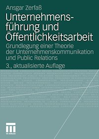 Unternehmensführung und Öffentlichkeitsarbeit - Ansgar Zerfaß - E-Book