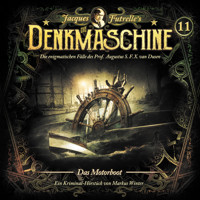Die Denkmaschine, Folge 11: Das Motorboot - Markus Winter - Hörbuch