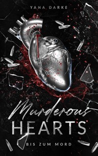 Murderous Hearts - Yana Darke - E-Book
