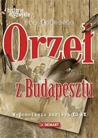 Orzeł z Budapesztu - Jan Łożański - E-Book