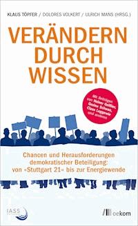 Verändern durch Wissen - - E-Book