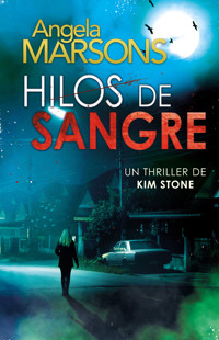 Hilos de sangre - Angela Marsons - E-Book