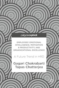 Employees' Emotional Intelligence, Motivation & Productivity, and Organizational Excellence - Gagari Chakrabarti - E-Book