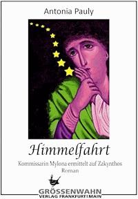 Himmelfahrt - Antonia Pauly - E-Book