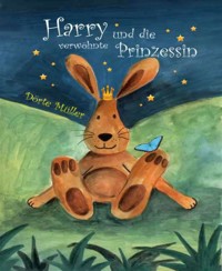 Harry und die verwöhnte Prinzessin - Dörte Müller - E-Book