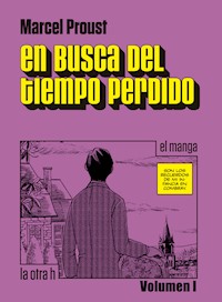 En busca del tiempo perdido (Vol. I) - Marcel Proust - E-Book
