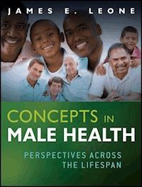 Concepts in Male Health - James E. Leone - E-Book