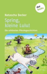 Spring, kleine Lulu! - Natascha Becker - E-Book