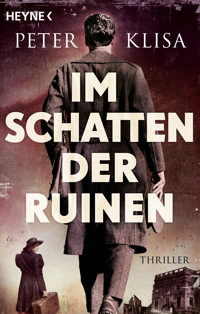 Im Schatten der Ruinen - Peter Klisa - E-Book