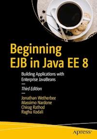 Beginning EJB in Java EE 8 - Jonathan Wetherbee - E-Book