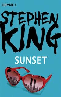Sunset - Stephen King - E-Book