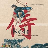 Kodo: Der Fluch des Samurai - Bert Kouwenberg - Hörbuch