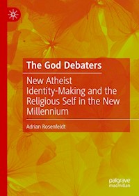 The God Debaters - Adrian Rosenfeldt - E-Book