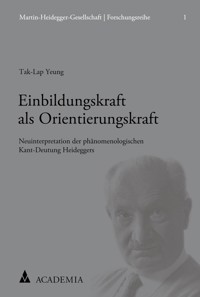 Einbildungskraft als Orientierungskraft - Tak-Lap Yeung - E-Book