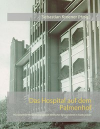 Das Hospital auf dem Palmenhof -  - E-Book