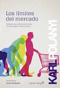 Los límites del mercado - Karl Polanyi - E-Book