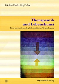 Therapeutik und Lebenskunst -  - E-Book