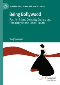 Being Bollywood - Viraj Suparsad - E-Book