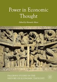 Power in Economic Thought -  - E-Book