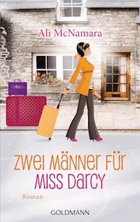 Zwei Männer für Miss Darcy - Ali McNamara - E-Book