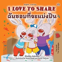 I Love to Share ฉันชอบที่จะแบ่งปัน - Shelley Admont - E-Book