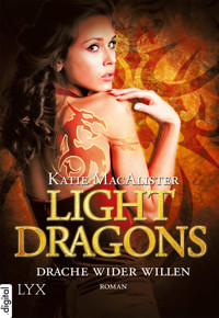 Light Dragons - Drache wider Willen - Katie MacAlister - E-Book