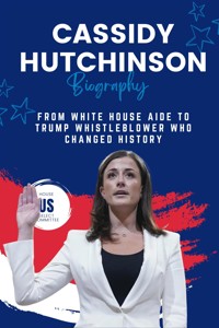 Cassidy Hutchinson Biography - Triple Press - E-Book