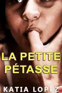 La Petite Pétasse - Katia Lopez - E-Book