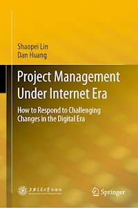 Project Management Under Internet Era - Shaopei Lin - E-Book