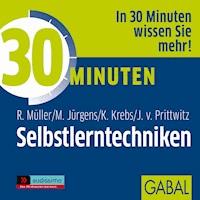 30 Minuten Selbstlerntechniken - Rudolf Müller - Hörbuch
