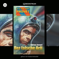 Raumschiff Promet - Von Stern zu Stern, Folge 33: Der falsche Orff - Andreas Zwengel - Hörbuch