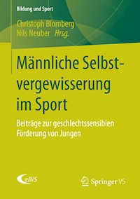 Männliche Selbstvergewisserung im Sport -  - E-Book