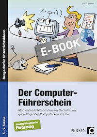 Der Computer-Führerschein - SoPäd Förderung - Lukas Jansen - E-Book