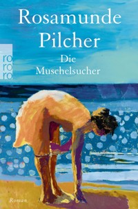 Die Muschelsucher - Rosamunde Pilcher - E-Book