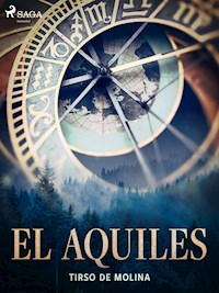 El Aquiles - Tirso de Molina - E-Book