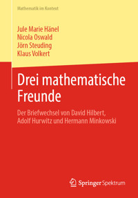 Drei mathematische Freunde - Jule Marie Hänel - E-Book
