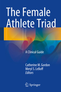 The Female Athlete Triad -  - E-Book