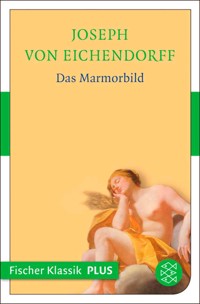 Das Marmorbild - Joseph von Eichendorff - E-Book + Hörbuch
