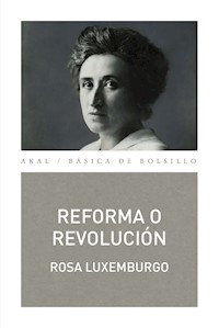 Reforma o revolución - Rosa Luxemburgo - E-Book