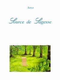 Source de Sagesse - Satya - E-Book